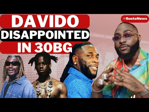 DAVIDO Shares Disappointment In 30BG | BURNA BOY Exposed Again | Rema Makes 2023 Summer List