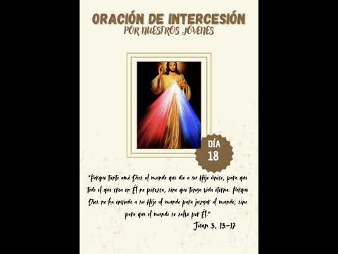 Día 18 de oración de intercesión por nuestros jóvenes..San José ruega por nosotros. Amén