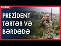 prezident tərtər və bərdə rayonlarına səfər edib baku tv