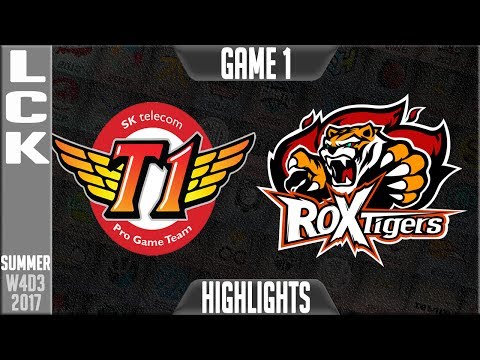 SKT T1 vs ROX Tigers Highlights Game 1 | LCK Week 4 Day 3 Summer 2017 | SKT vs ROX G1