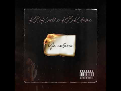 YN anthem Ft KBK dame