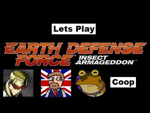 Lets Play Earth Defence Force Insect Armageddon Coop Part 1