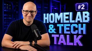 HomeLab & Tech Talk #2 // LIVE Q&A