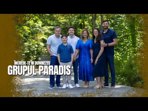 Grupul Paradis - Încrede-te În Dumnezeu