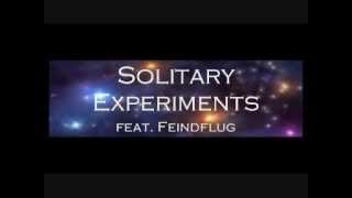Solitary Experiments feat. Feindflug - Seele Bricht