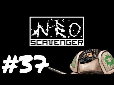 Let's Play Neo Scavenger - Episode 37 - Toxic Problems