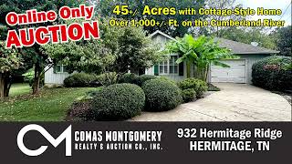 45± Acres on the Cumberland River with Cottage Style Home | Hermitage TN | Online Auction – Nov. 13