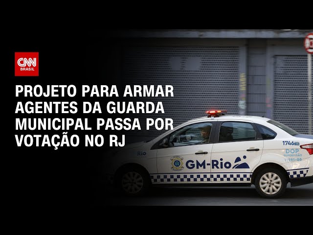 Câmara vota projeto para armar a guarda municipal | LIVE CNN