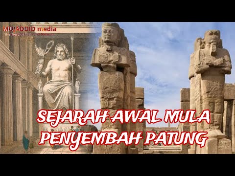 Sejarah Manusia Pertama Yang Menyembah Patung dan Melakukan Syirik. 