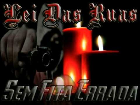 Lei Das Ruas #$em Fita errada -lançamento-