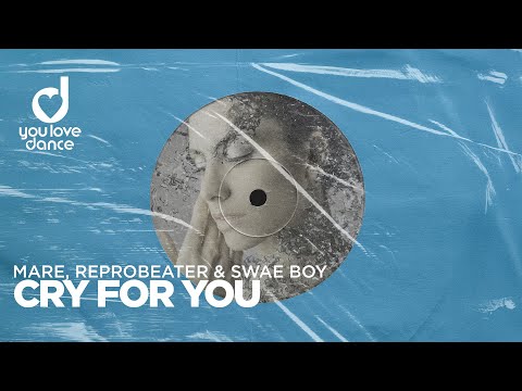 MARE, Reprobeater and Swae Boy – Cry For You