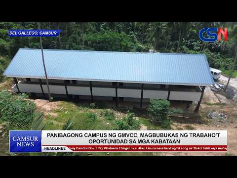 Panibagong campus ng GMVCC, magbubukas ng trabaho't oportunidad sa mga kabataan