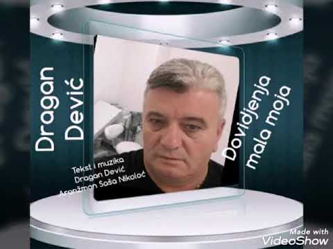 Dragan Dević Gagi-Dovidjenja mala moja