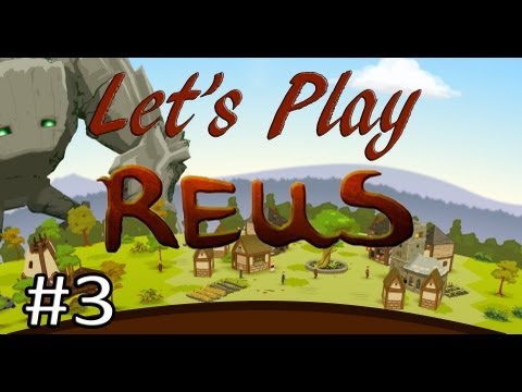 Reus Let's Play (3)