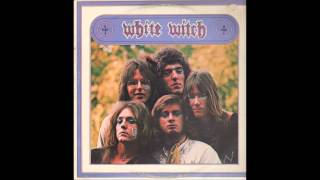 White Witch (1972) - FULL ALBUM