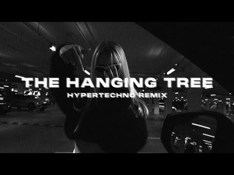 THE HANGING TREE (HYPERTECHNO)