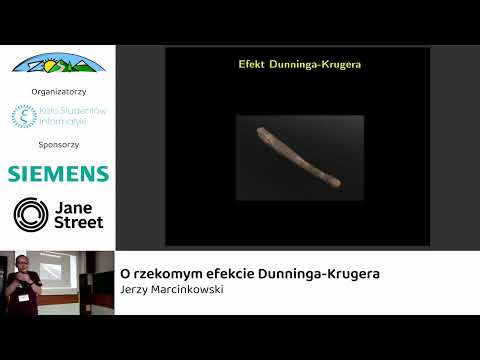 O rzekomym efekcie Dunninga-Krugera - Jerzy Marcinkowski - ZOSIA 2023