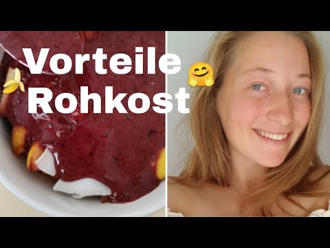 Vorteile von Rohkost 🥑