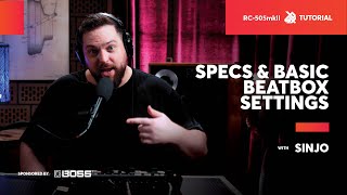 - Specs & Basic Beatbox Settings with Sinjo | BOSS RC-505 MKII | SBX Tutorials