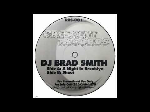 DJ Brad Smith – A Night In Brooklyn