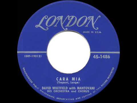 1954 HITS ARCHIVE: Cara Mia - David Whitfield (#1 UK hit)