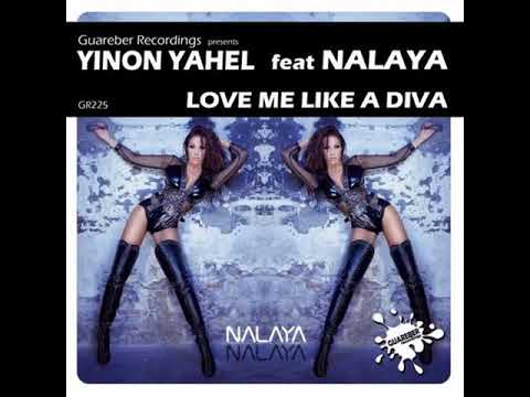 GR225 Yinon Yahel Ft Nalaya  - Love Me Like A Diva / Release Date: 10 June 2016