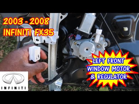 2003-2008 Infiniti FX35 Window Motor And Regulator Replacement