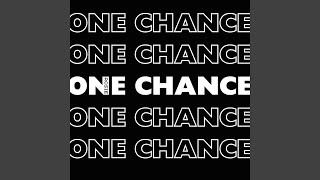One Chance