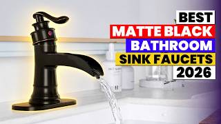 The 6 Best Matte Black Bathroom Sink Faucets of 2026 | Stylish, Durable & Worth Buying