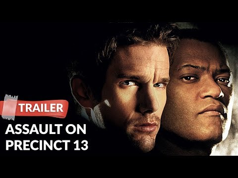 Assault on Precinct 13 (2005) Trailer | Ethan Hawke | Laurence Fishburne