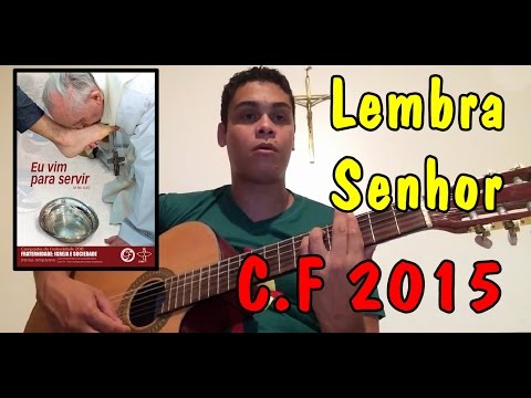 Lembra Senhor video
