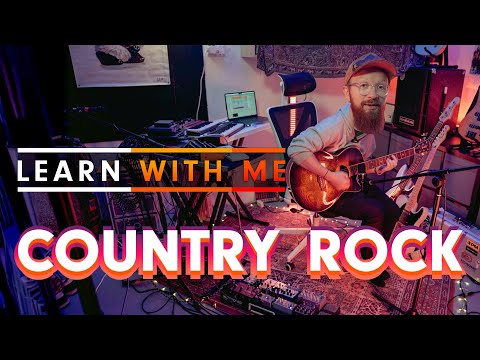 Learn with me: Country Rock