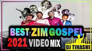 Best Of Zimbabwean Gospel 2021 Video Mix by Dj Tin