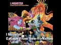 I Monster - Escape From New Yorkshire