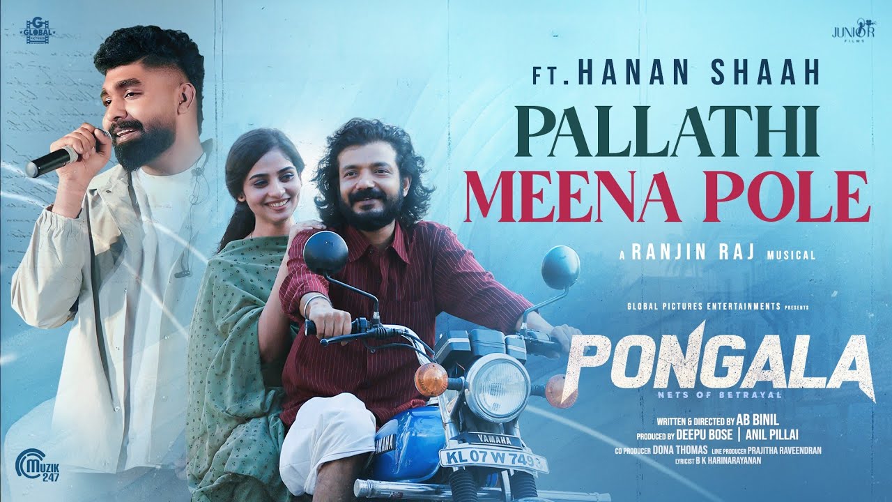 Pallathi Meena Pole ft Hanan Shaah| Pongala |Sreenath Bhasi| Ranjin Raj| A B Binil |Harinarayanan BK