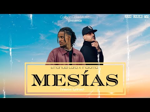 Emanuel Lara & Indiomar - Mesías (Video Letras)