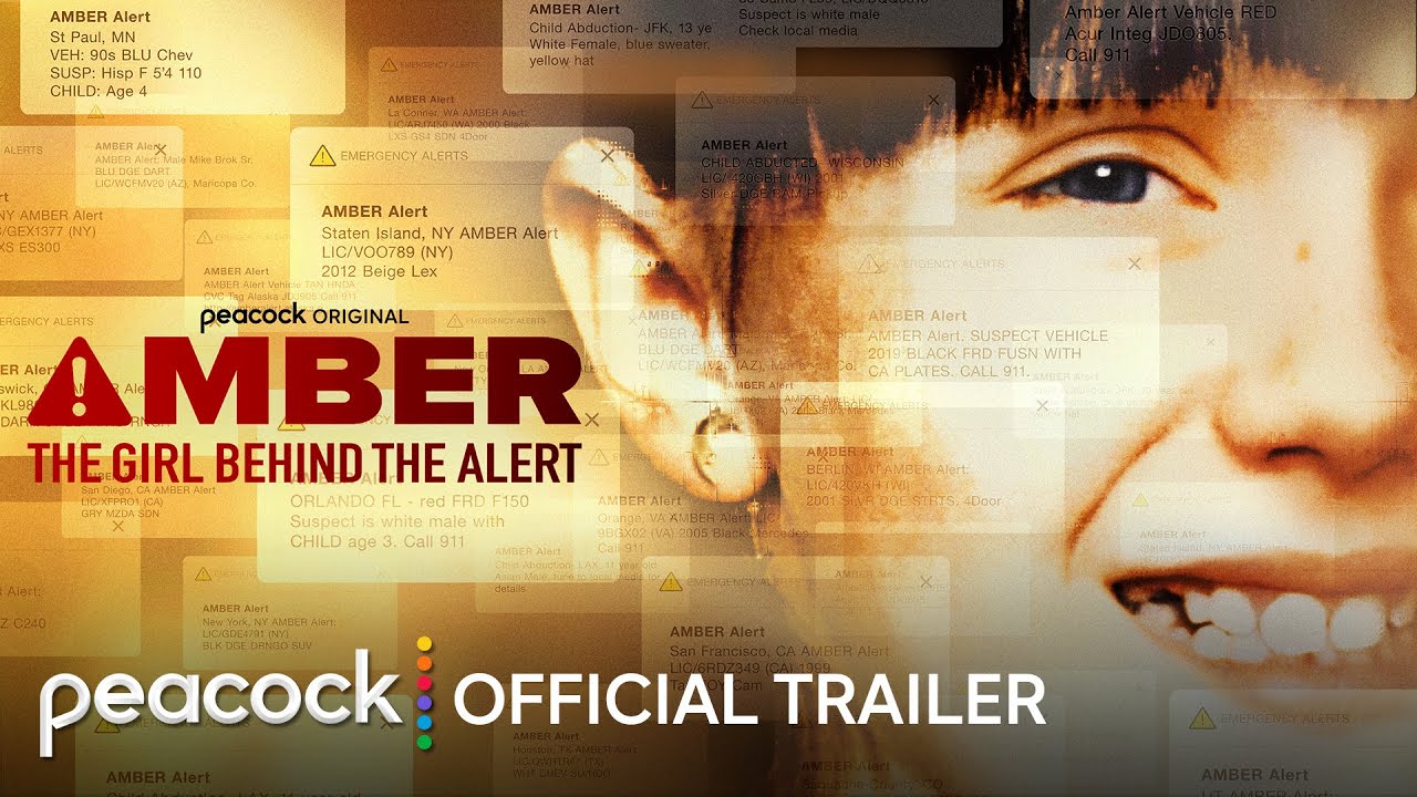 Amber: The Girl Behind The Alert | Official Trailer | Peacock Original - YouTube