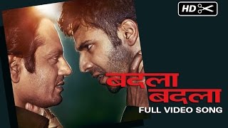 Badla Badla Full Video Song | Badlapur | Varun Dhawan, Nawazuddin Siddiqui, Huma Qureshi
