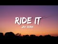 Ride It Jay Sean Lyrics