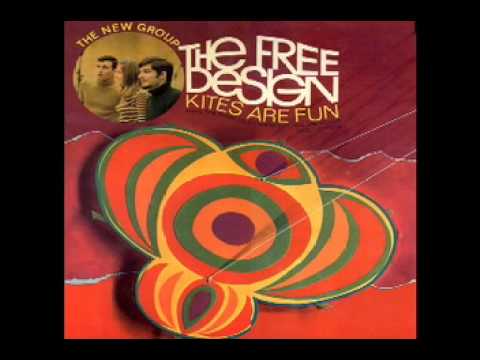 The Free Design -[1]- Kites Are Fun