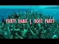 Ain't No Party Like A Boat Party :: Party Hard 
