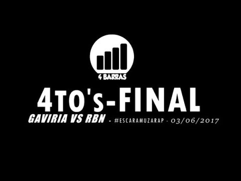 Gaviria vs RBN / Cuartos de Final / #EscaramuzaRap