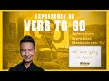 Verbo To Go Principais Expressões E Como Usar