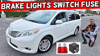 TOYOTA SIENNA BRAKE LIGHTS SWITCH FUSE 2011 2012 2013 2014 2015 2016 2017 2018 2019 2020