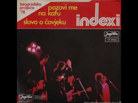 Indexi - Pozovi me na kafu (1978)