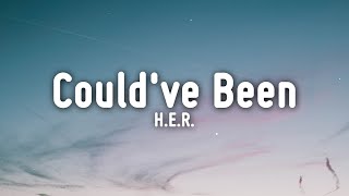 H.E.R. - Could've Been ft. Bryson Tiller (TikTok Remix)(Lyrics) look me in my eyes don't that