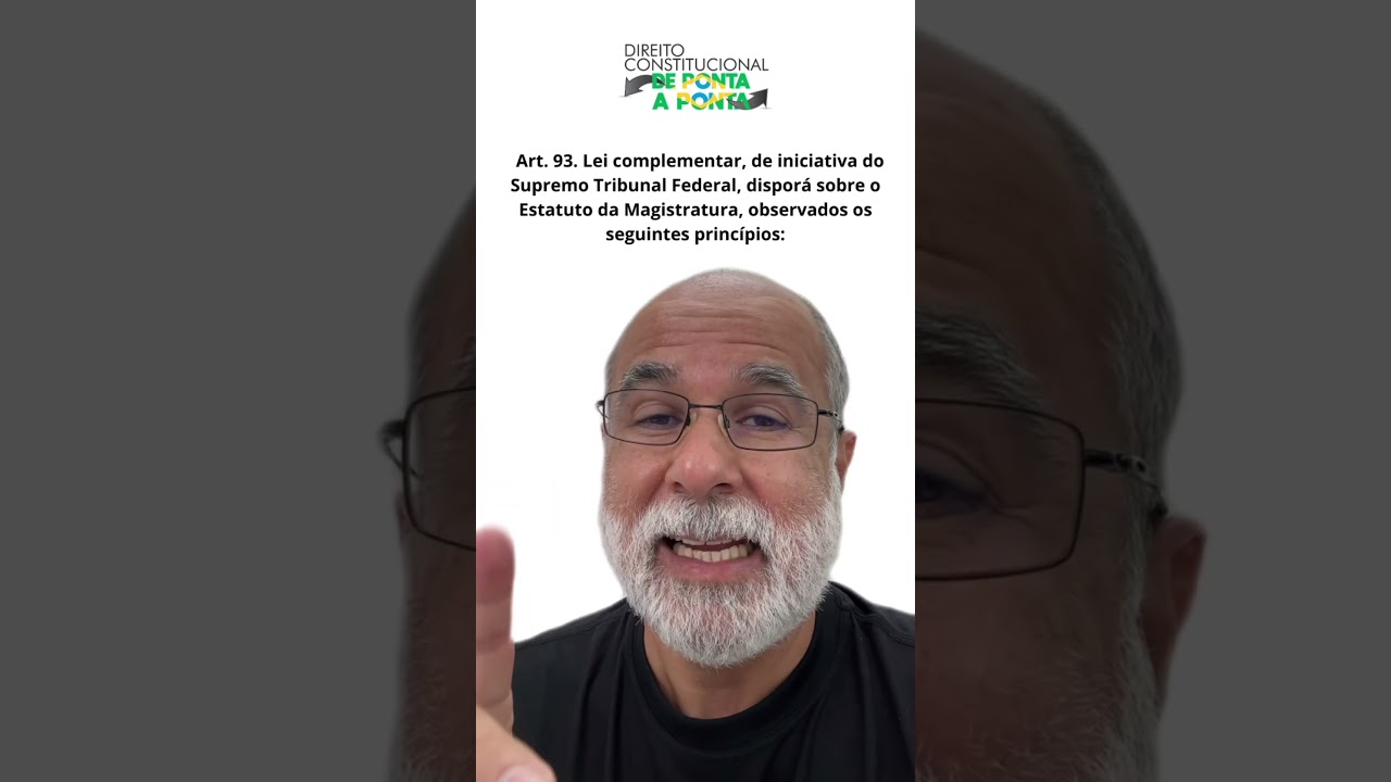 Bora estudar o artigo Art. 93 da CF?