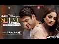 Main Tumse Milne Phir Aaunga LYRICS Saaj Bhatt Sidharth Shukla Shehnaaz Gill Aishwarya Pandit