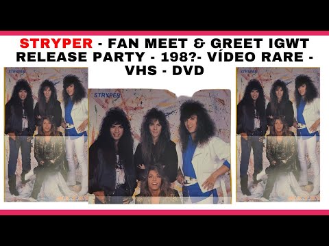 STRYPER - FAN MEET & GREET IGWT RELEASE PARTY - 198?- VÍDEO RARE - VHS - DVD