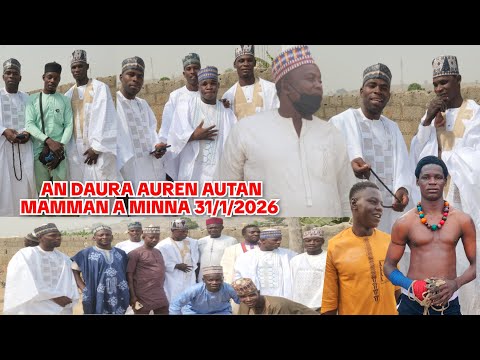 AN DAURA AUREN AUTAN MAMMAN YAU A NIGER MINNA STATE KULKAT 31/1/2026 D MALAM ABASU TV z"
